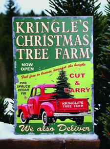 Kringle's Tree Farm Tin Sign 