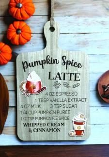 Pumpkin Spice Latte Cutting Board Sign